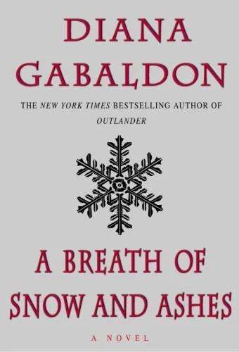 A Breath of Snow and Ashes (Outlander #5) - Gabaldon, Diana (2005) 1st Printing