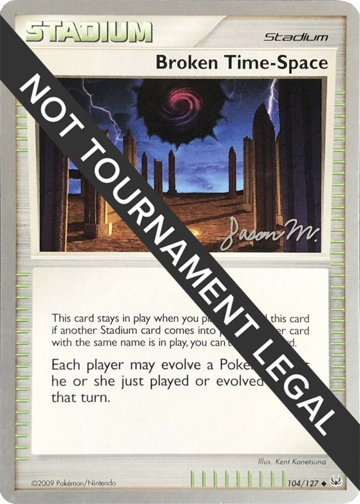 Broken Time-Space #104 World Championshop Decks 2009 (Jason Martinez)