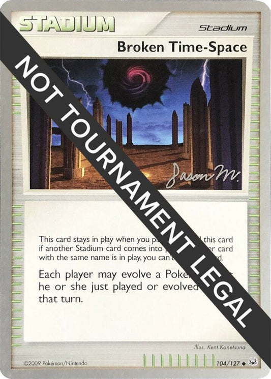 Broken Time-Space #104 World Championshop Decks 2009 (Jason Martinez)