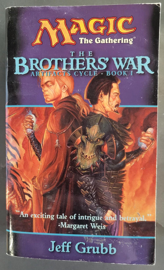 Magic the Gathering (Artifacts #1) The Brothers' War - Grubb, Jeff (2001) 3rd Printing