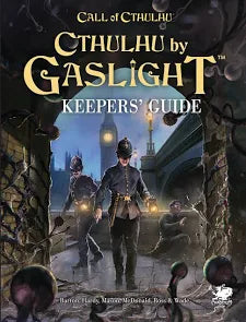 Call of Cthulhu: Cthulhu by Gaslight: Keeper's Guide NEW