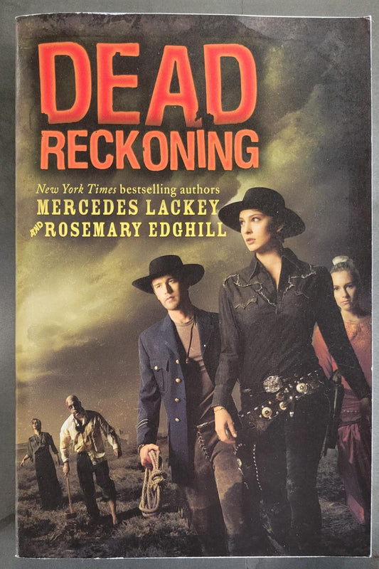 Dead Reckoning - Lackey & Edghill (2013) 1st Printing