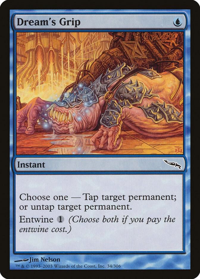 Dream's Grip #34 Mirrodin