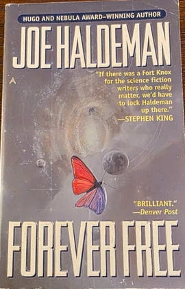 Forever Free - Haldeman, Joe (2000, 2nd Printing)