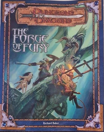 The Forge of Fury (3rd Edition) (2000)