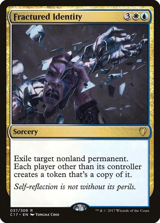 Fractured Identity #37 Commander 2017