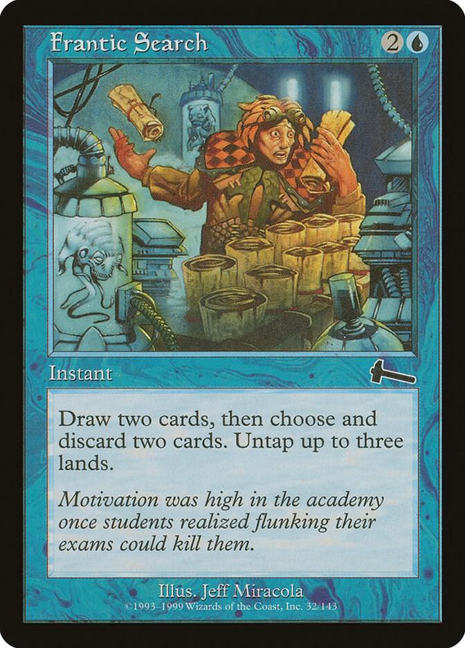 Frantic Search #32 Urza's Legacy