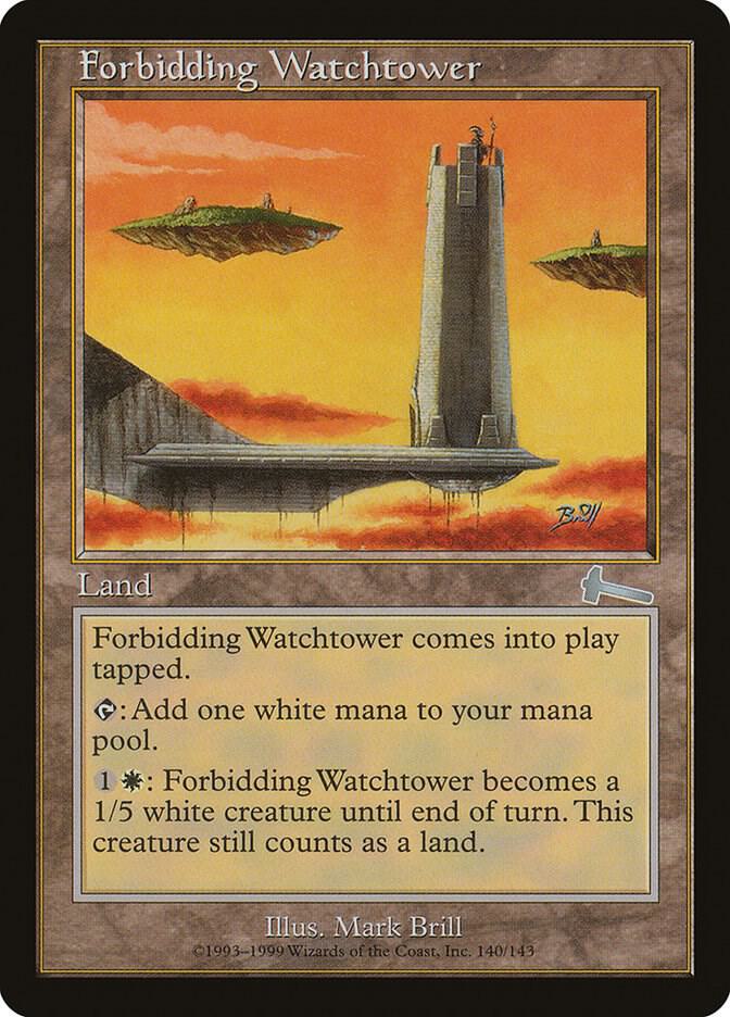 Forbidding Watchtower #140 Urza's Legacy