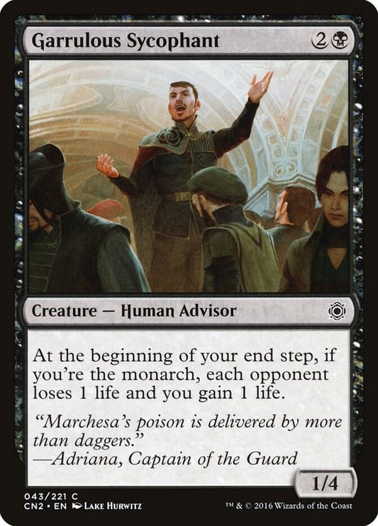 Garrulous Sycophant #43 FOIL Conspiracy: Take the Crown