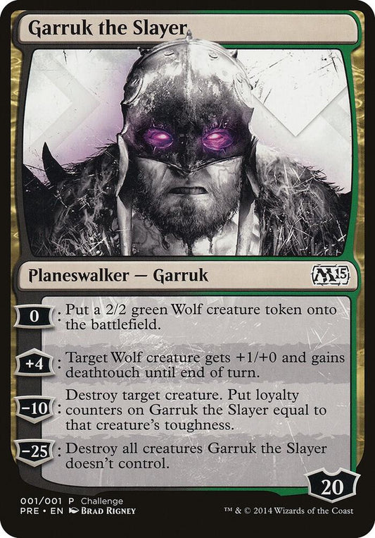 Garruk the Slayer #1 Magic 2015 Prerelease Promo OVERSIZE card