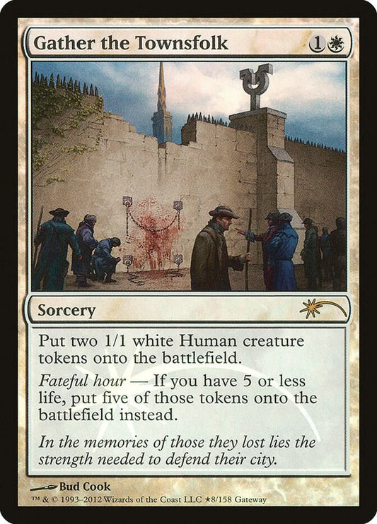 Gather the Townsfolk #*8 FOIL WPN & Gateway Promos