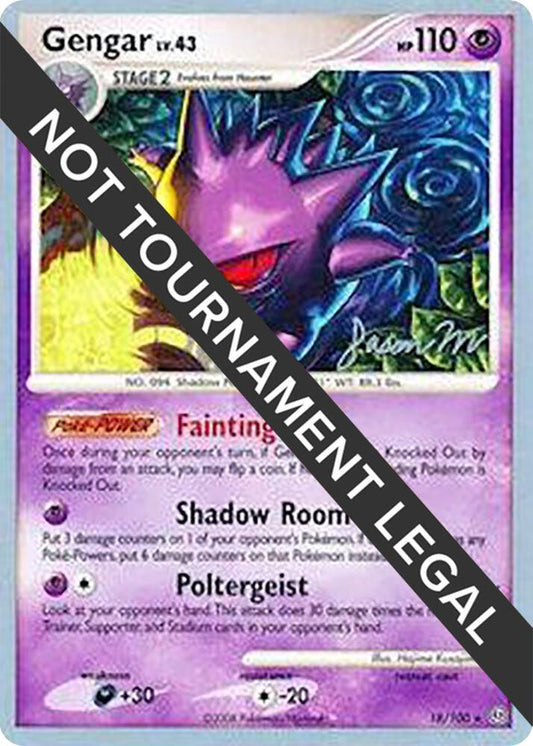 Gengar #18 World Championshop Decks 2009 (Jason Martinez)