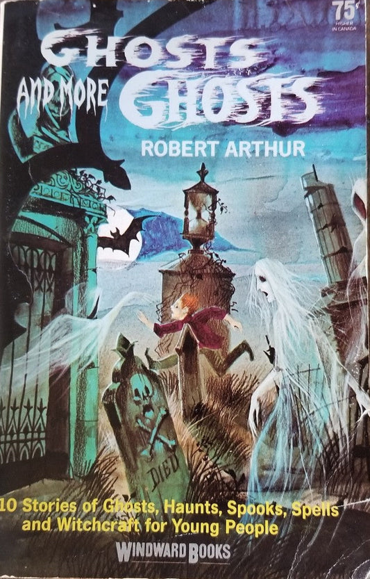 Ghosts and More Ghosts - Arthur, Robert (1963, 1st Printing)