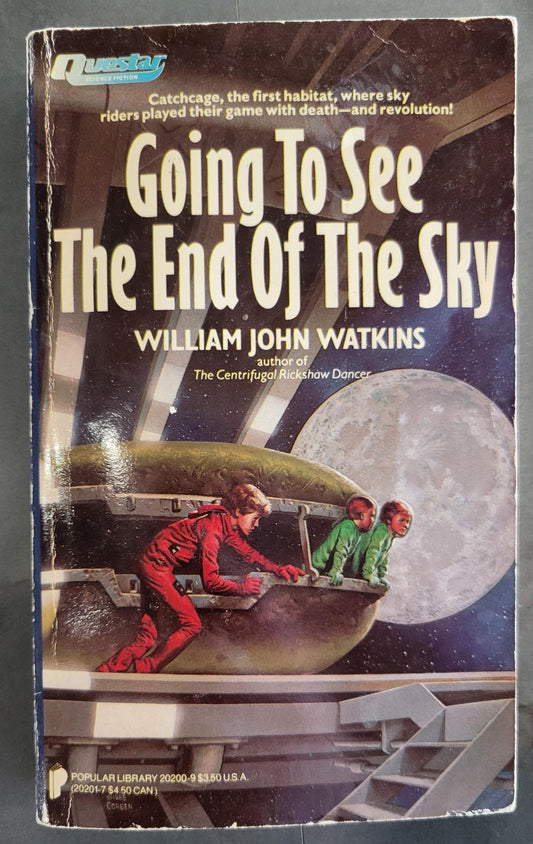 Going to See the End of the Sky (1986) 1st printing - Watkins, William John