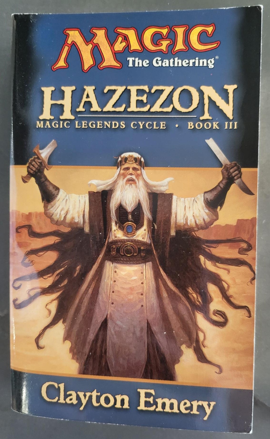 Magic the Gathering (Legends #3) Hazezon - Emery, Clayton (2002) 1st Printing