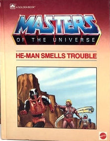 Masters of the Universe: He-Man Smells Trouble  (Golden Books)