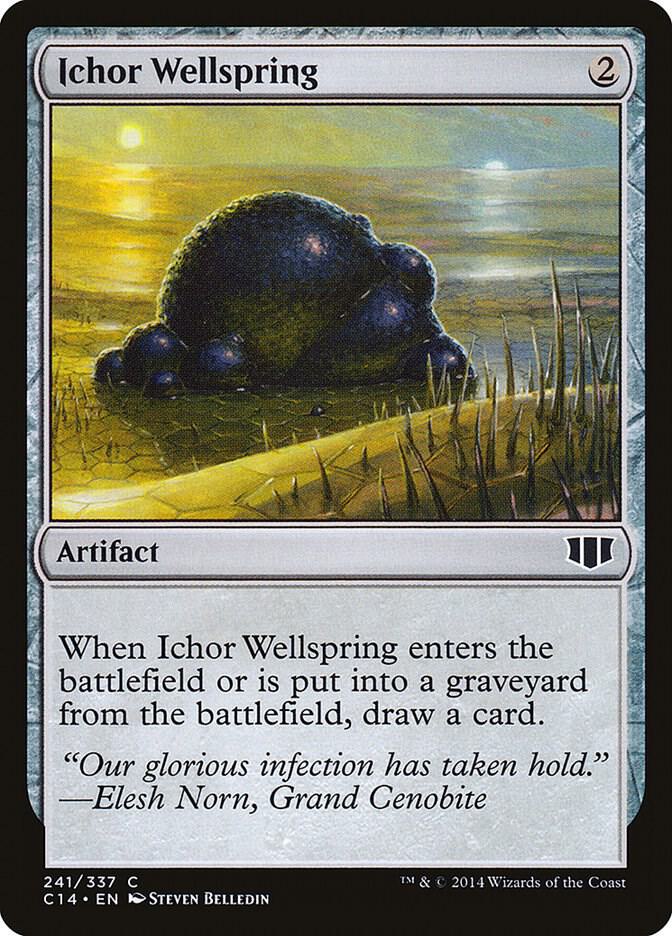 Ichor Wellspring #241 Commander 2014