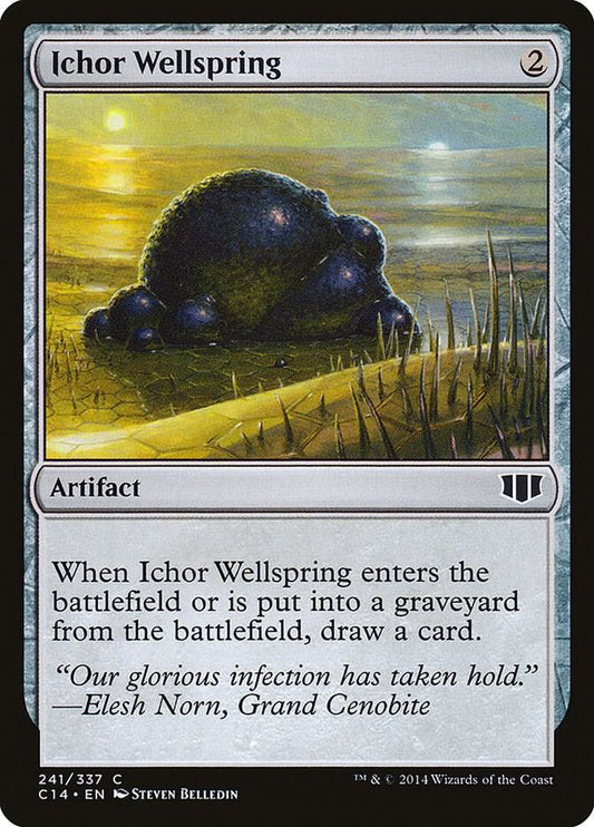 Ichor Wellspring #241 Commander 2014