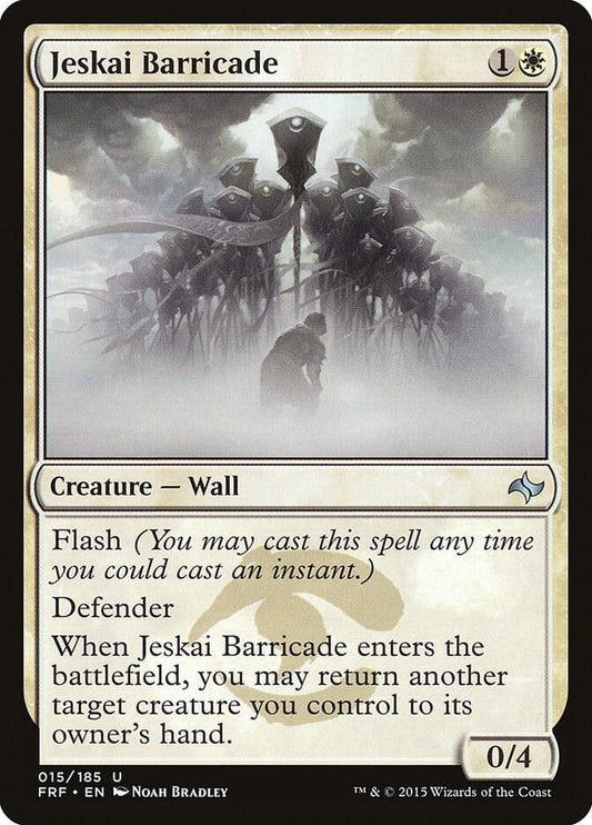 Jeskai Barricade #15 Fate Reforged