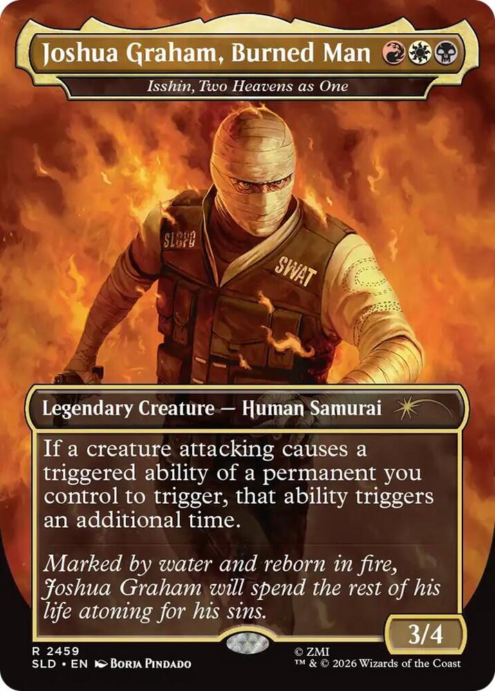 Joshua Graham, Burned Man (Isshin, Two Heavens as One) #2459 FOIL Secret Lair Drop Series