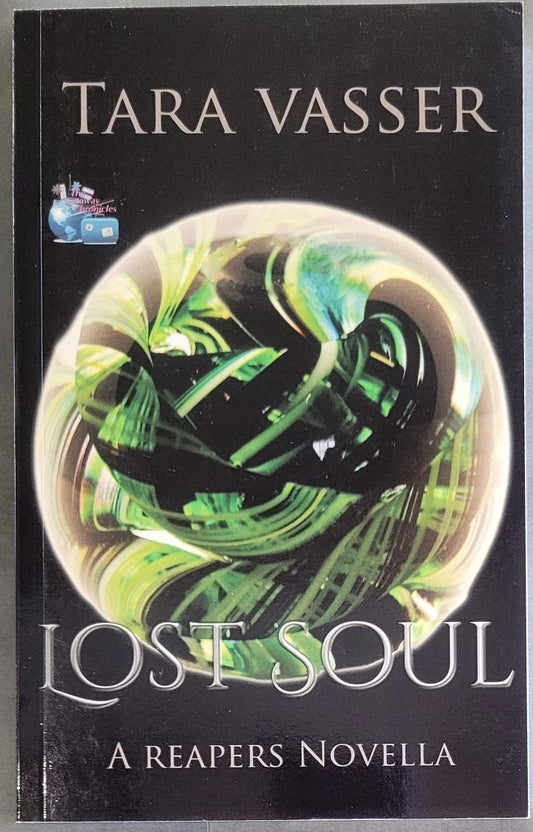 Lost Soul (A Reapers Novella) - Vasser, Tara (LOCAL AUTHOR)