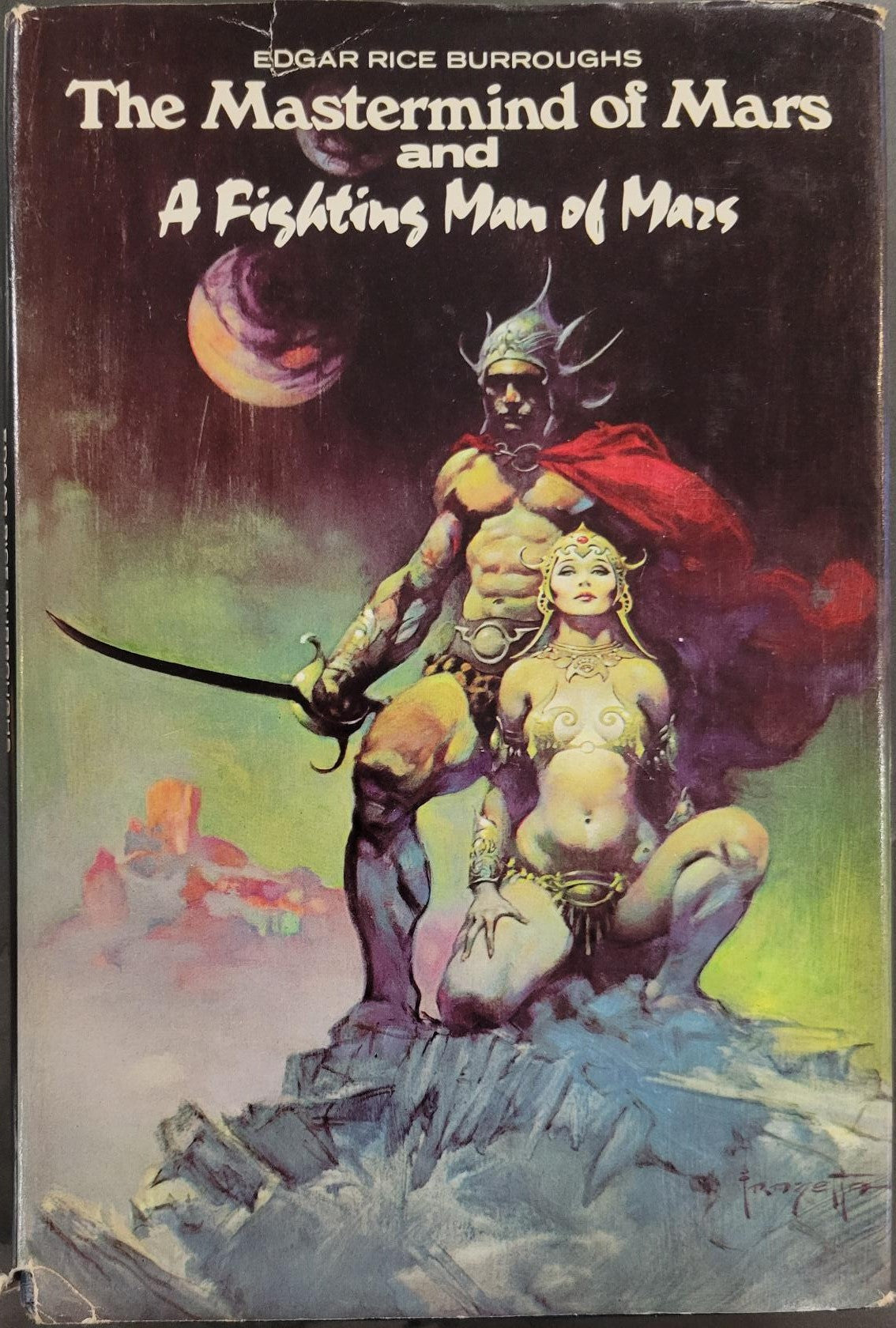 The Mastermind of Mars AND A Fighting Man of Mars (1973) (John Carter #6) - Burroughs
