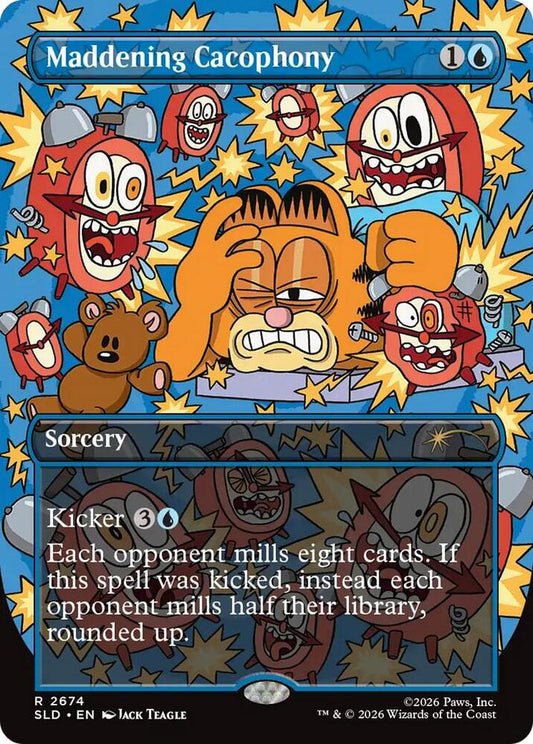 Maddening Cacophony #2674 FOIL Secret Lair Drop Series