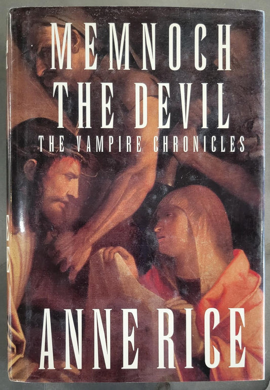 Memnoch the Devil (Vampire Chronicles #5) - Rice, Anne (1995) 3rd Printing
