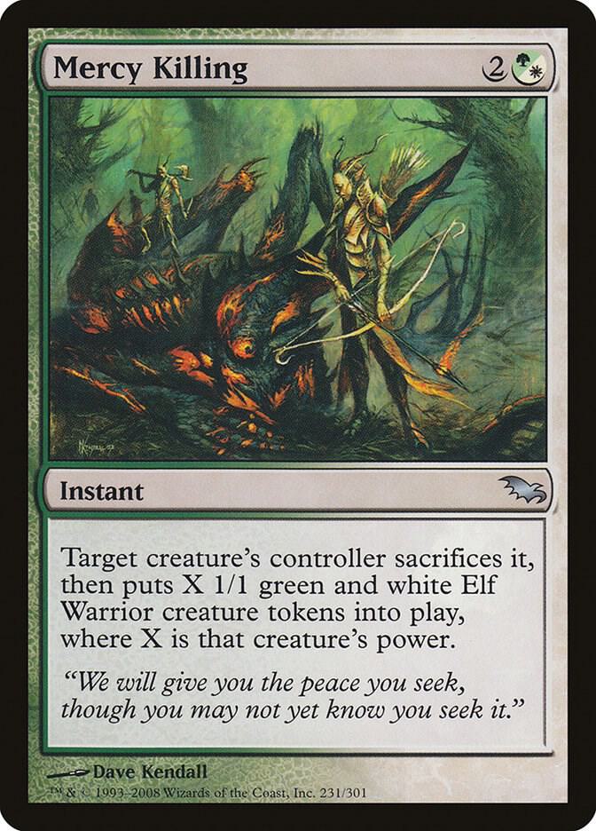 Mercy Killing #231 Shadowmoor