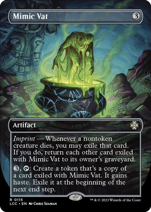 Mimic Vat #115 (Borderless) Commander: The Lost Caverns of Ixalan