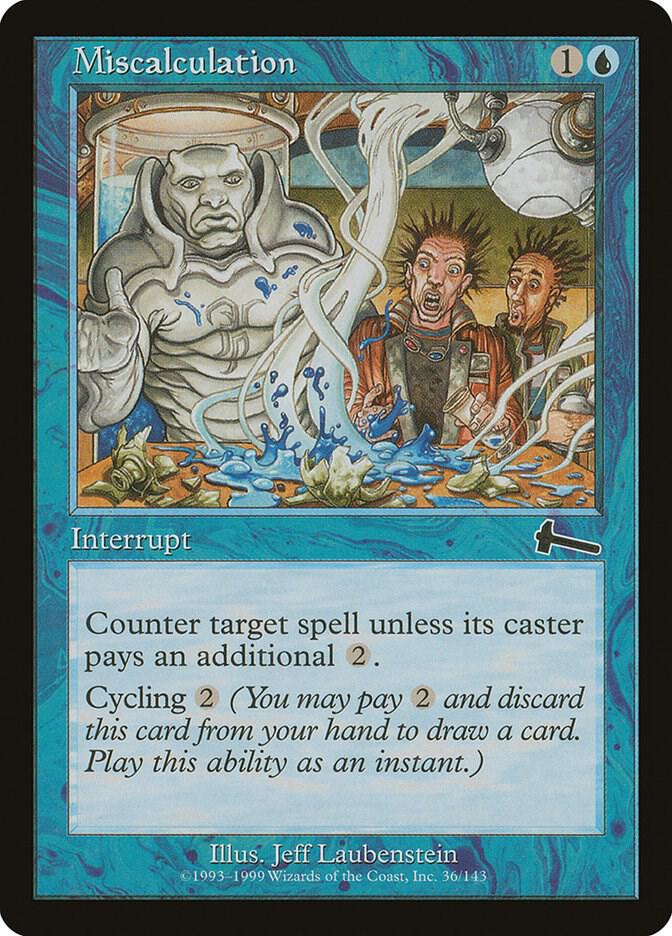 Miscalculation #36 Urza's Legacy