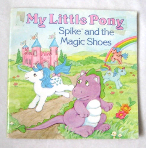 My Little Pony Spike and the Magic Shoes - Timm, Carey (1st Printing) (1985)