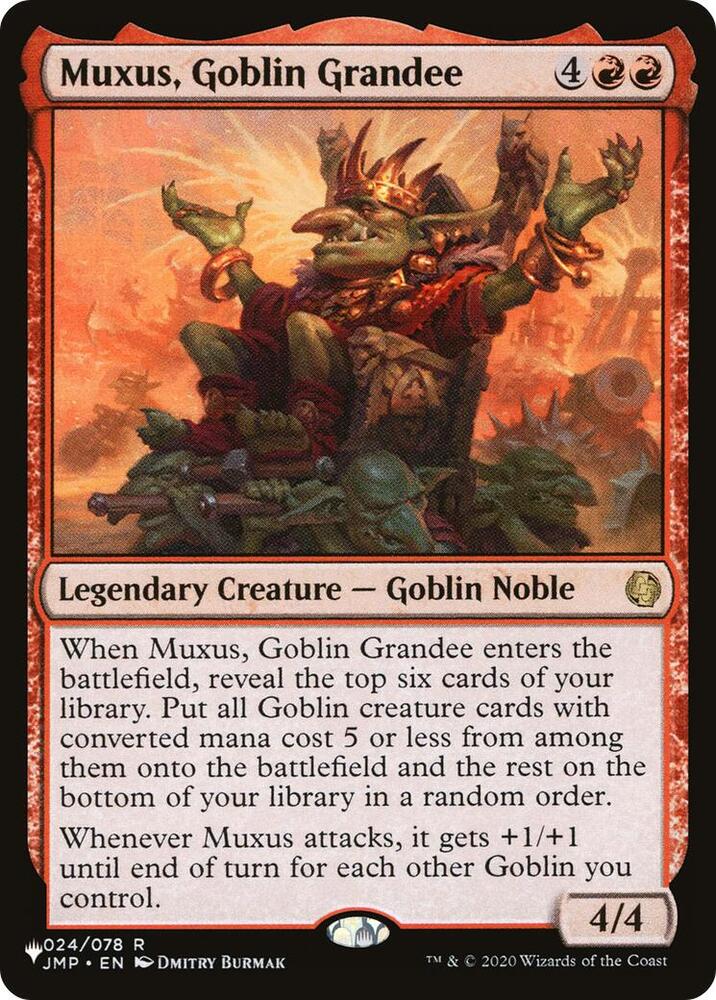Muxus, Goblin Grandee #24 The List Reprints