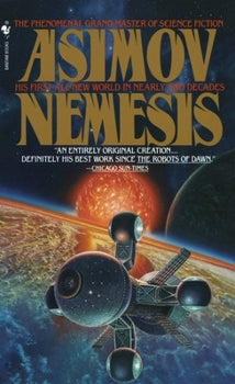 Nemesis - Asimov, Isaac (1990) 1st Printing