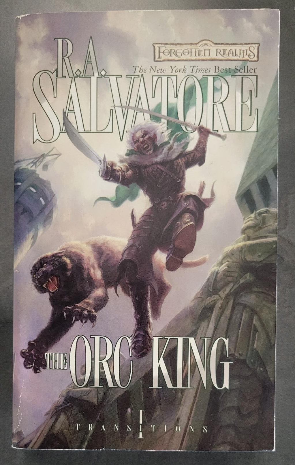 Dungeons & Dragons Forgotten Realms Orc King (Transitions) - Salvatore, R.A. (2008) 1st Printing