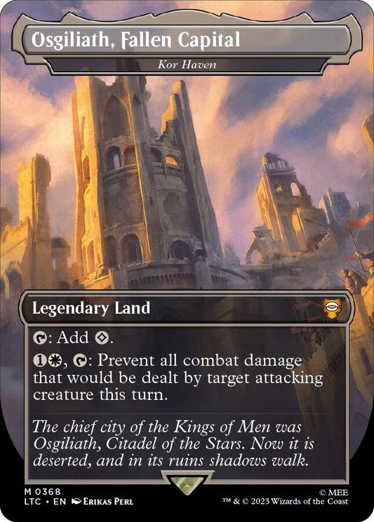 Osgiliath, Fallen Capital (Kor Haven) #368 FOIL Commander: The Lord of the Rings: Tales of Middle Earth