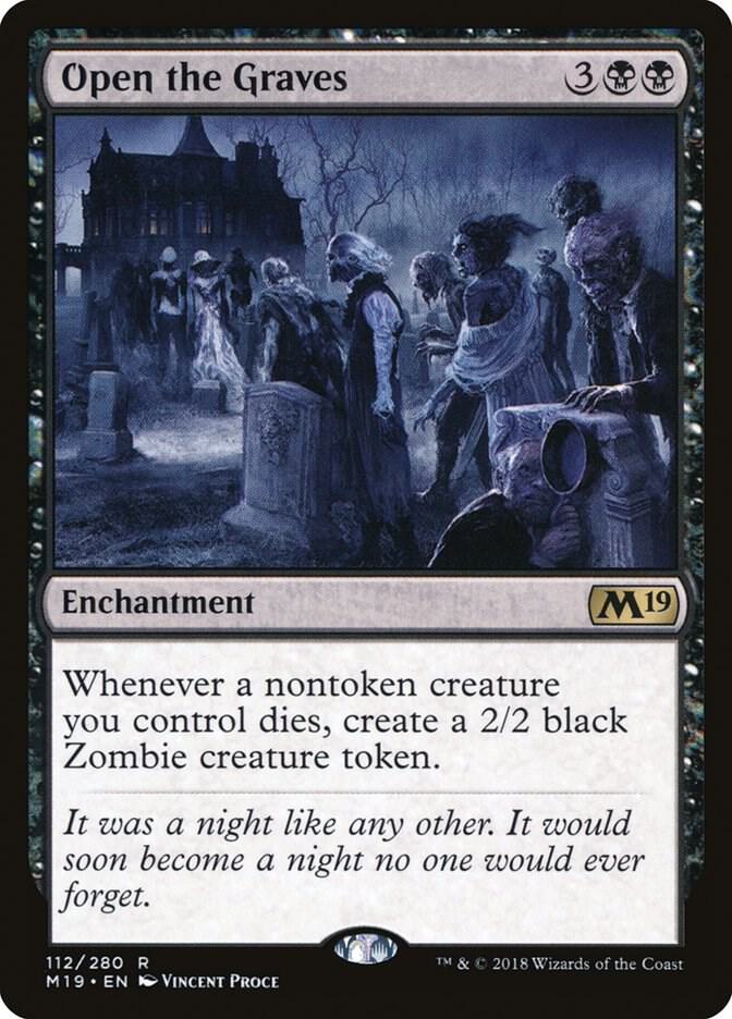 Open the Graves #112 Core Set 2019