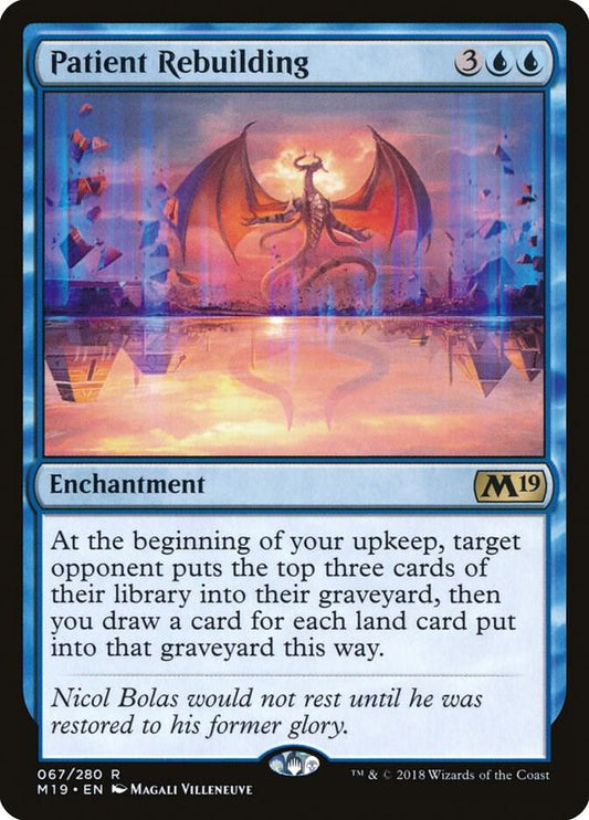 Patient Rebuilding #67 Core Set 2019