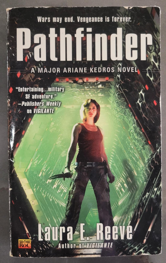 Pathfinder (Major Ariane Kedros #3) - Reeve, Laura E. (2010) 1st Printing