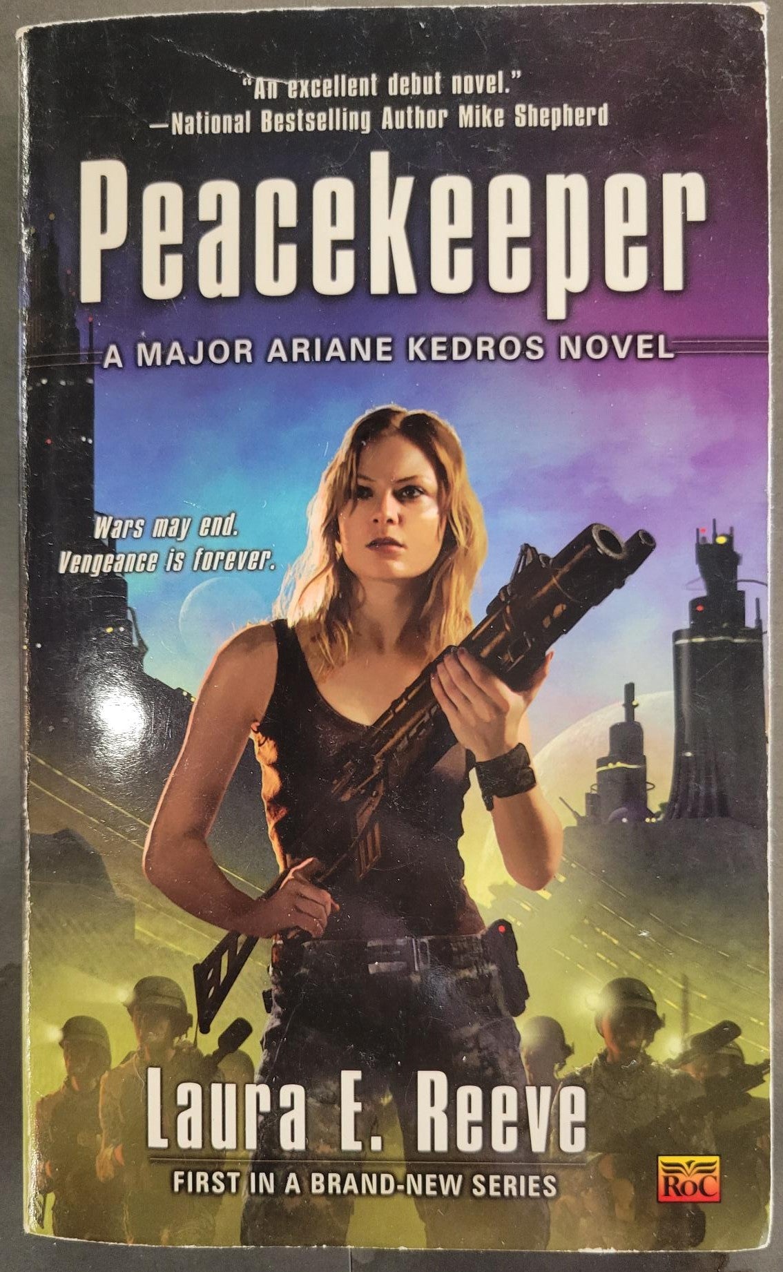 Laura Reeve Agent Peacekeeper (Major Ariane Kedros #1) - Reeve, Laura E. (2008) 1st Prin ...