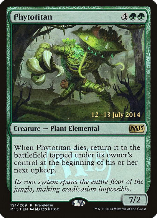 Phytotitan #191 Prerelease Cards (Magic 2015)