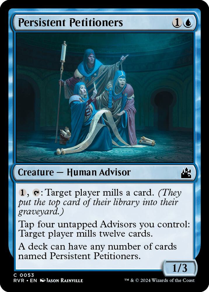 Persistent Petitioners #53 Ravnica Remastered