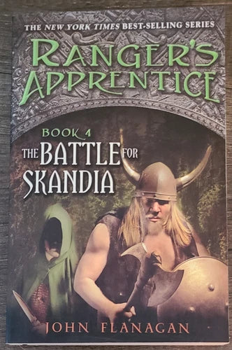 The Battle for Skandia (Ranger's Apprentice #4) - Flanagan, John (2009)