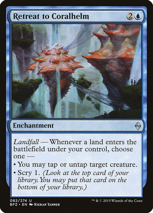 Retreat to Coralhelm #82 Battle for Zendikar