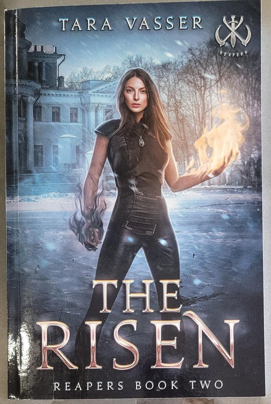The Risen (Reapers Book Two) - Vasser, Tara (LOCAL AUTHOR)