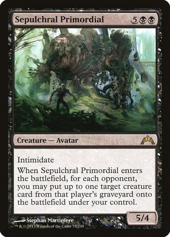 Sepulchral Primordial #75 Gatecrash