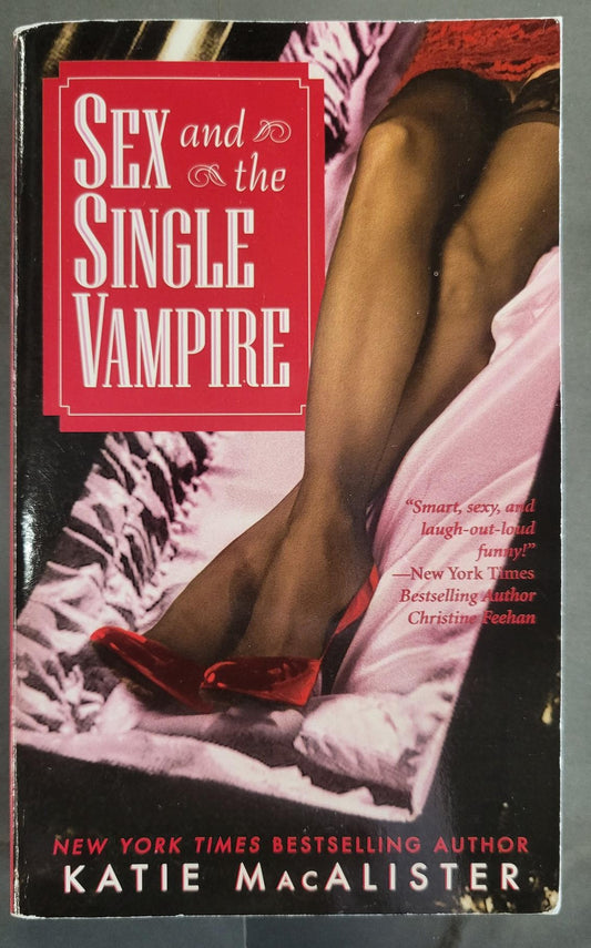 Sex and the Single Vampire - MacAlister, Katie (2004)