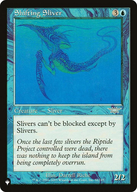 Shifting Sliver #52 The List Reprints