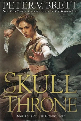 The Skull Throne (Demon Cycle #4) - Brett, Peter V. (2015, 1st Printing)