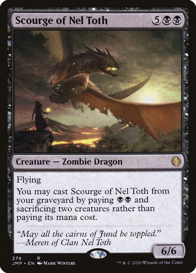 Scourge of Nel Toth #274 Jumpstart